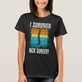 T-shirt I Survived Back Surgery Scoliosis Warrior Awarene (Devant)