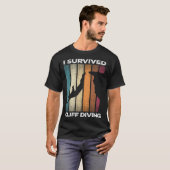 T-shirt I Survived Cliff Diving Cliff Dive Cliff Jumping T (Devant entier)