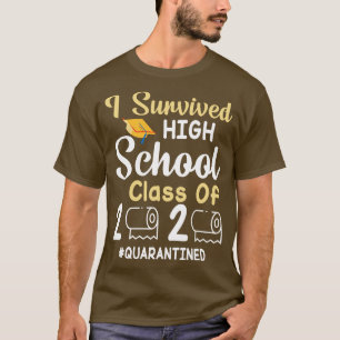 T-shirt I Survived High School Class Of 2020 Toilet Papier