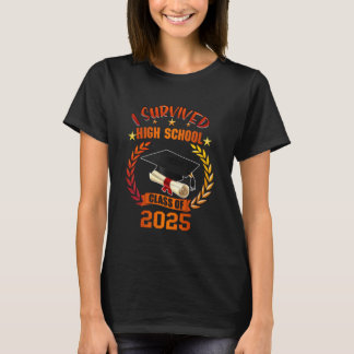 T-shirt I Survived High School Class Of 2025 Student Gradu