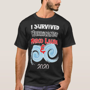 T-shirt I Survived Hurricanes Laura et Marco 2020 meme