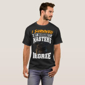 T-shirt I Survived My Husband s Masters Degree Diploma gra (Devant entier)