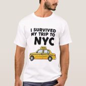 T-shirt I Survived My Trip To NYC Taxi Graphic Funny (Devant)