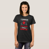 T-shirt I Survived Open Heart Surgery Open Heart Surgery M (Devant entier)