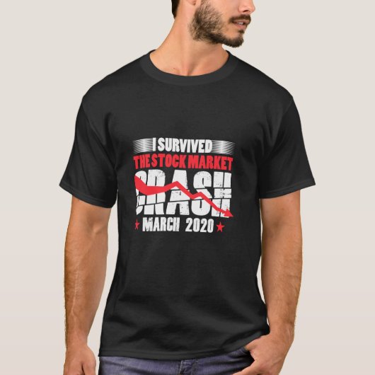 T-shirt I Survived Stock Market Crash Mars 2020 Stock Fa (Devant)