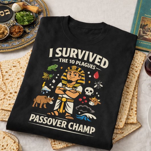 T-shirt I Survived The 10 Plagues Funny Passover Champ