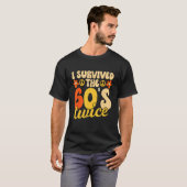 T-shirt I Survived The 60s Twice Sixties 70th 70s (Devant entier)