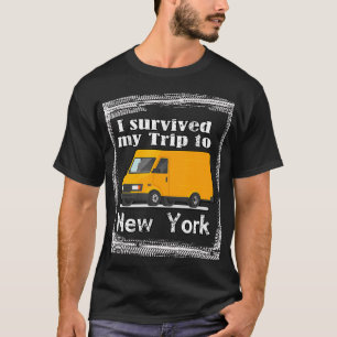 T-shirt I Survived The Ride to New York Tai Drivers
