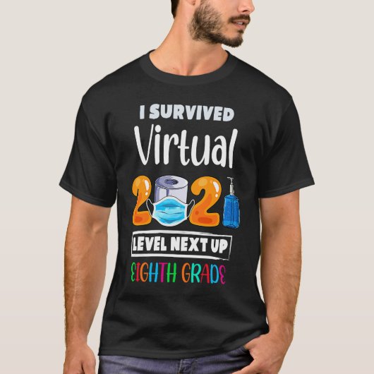 T-shirt I Survived Virtual 7e année Niveau 2020 2021 Jusqu (Devant)