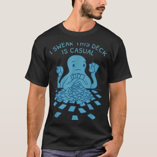 T-shirt I Swear This Deck Is Casual Funny Tabletop Gamer Q (Devant)