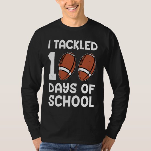 T-shirt I tackled 100 days school 100th day Teacher Studen (Devant)