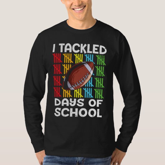 T-shirt I tackled 100 days school 100th day Teacher Studen (Devant)