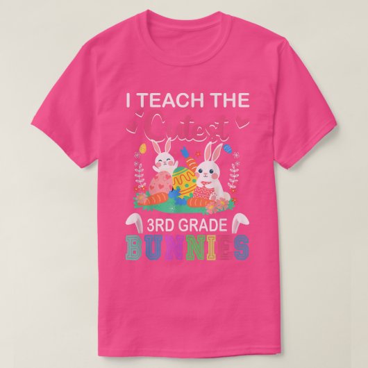 T-shirt I Teach The Cutest (Design devant)