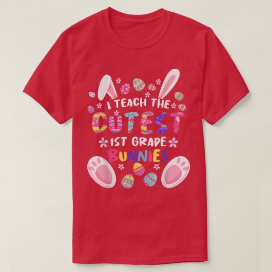 T-shirt I Teach The Cutest (Design devant)