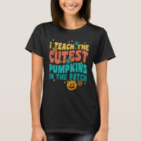 I Teach The Cutest Pumkins Retro Vintage Hallowee