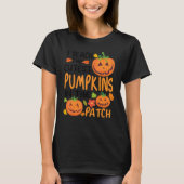 T-shirt I Teach The Cutest Pumpkins In The Patch Teacher F (Devant)