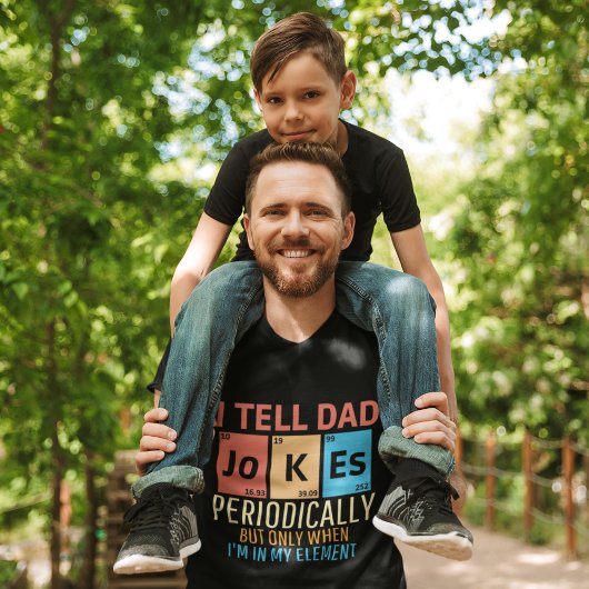T-shirt I Tell Dad Jokes Periodically Funny Dad