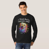 T-shirt I Think Youre Labradorable Labrador Retriever Hum (Devant entier)