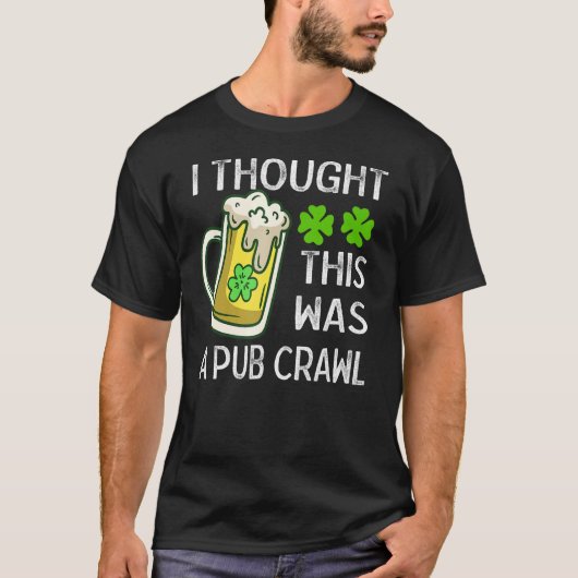 T-shirt I Thought This (Devant)