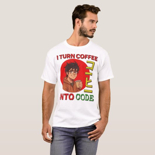 T-shirt I Turn Coffee Into Code (Devant entier)