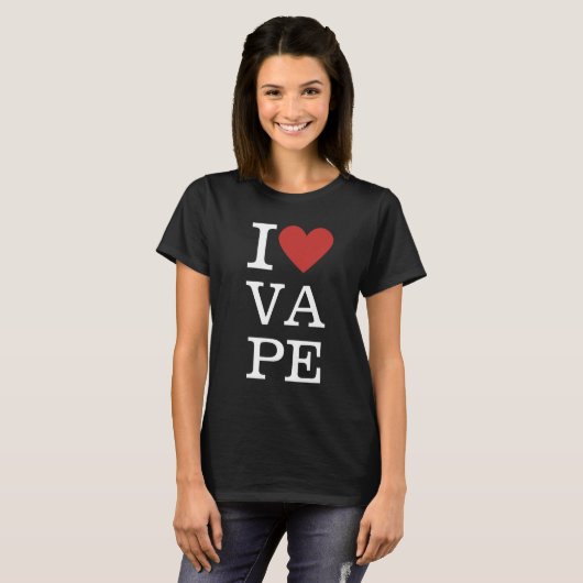 T-shirt I ❤️ VAPE Custom Women's (Devant entier)
