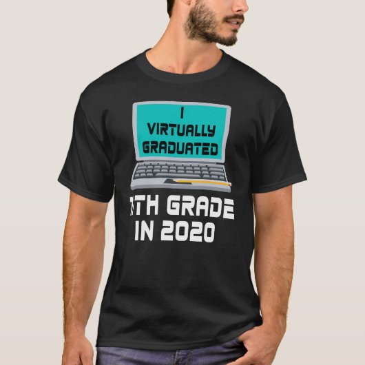 T-shirt I Virtually Graduated 11TH GRADE en 2020 (Devant)