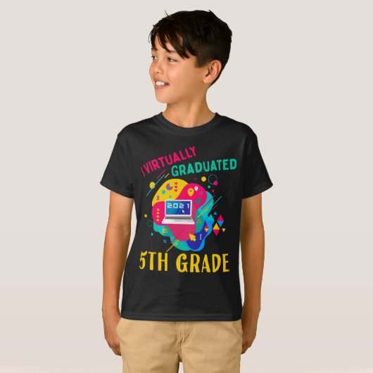 T-shirt I Virtually Graduated 5TH GRADE en 2020 (Devant entier)
