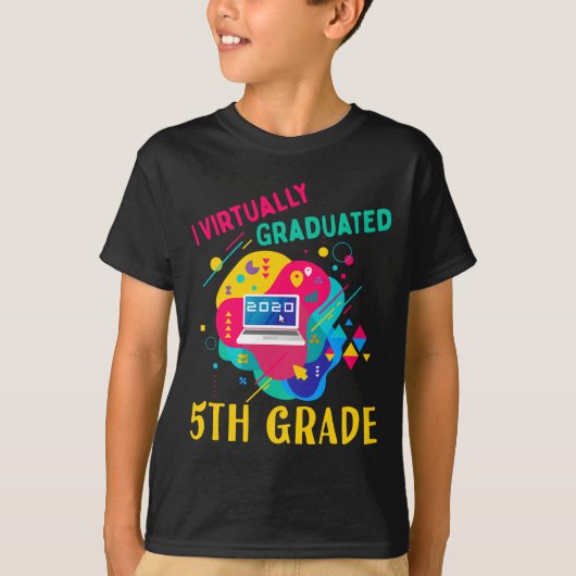 T-shirt I Virtually Graduated 5TH GRADE en 2020 (Devant)