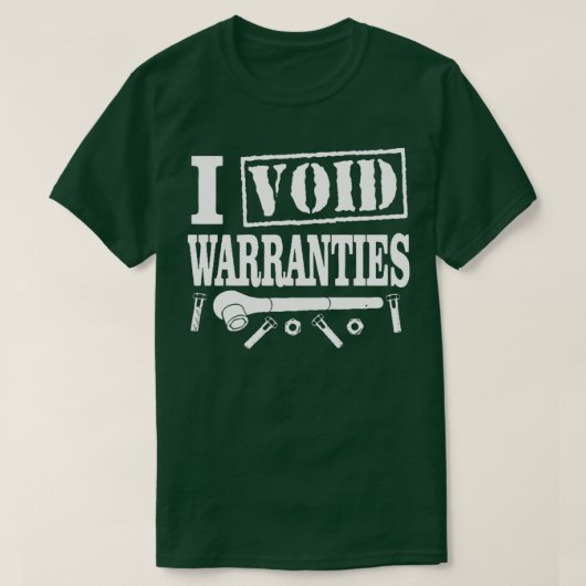 T-shirt I Void Warranties (Design devant)