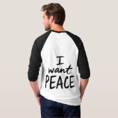 T-shirt “I Want Peace”  design (Dos entier)