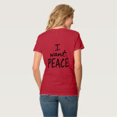 T-shirt “I Want Peace”  design (Dos entier)