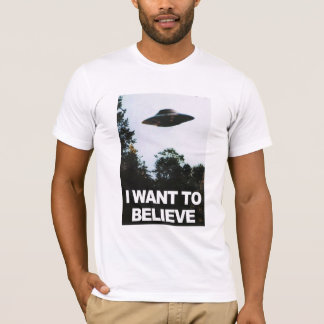 T-shirt I want to believe