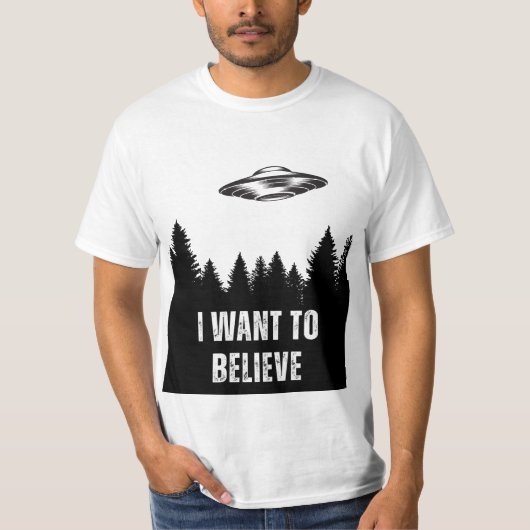 T-shirt I want to believe in UFOs (Devant)