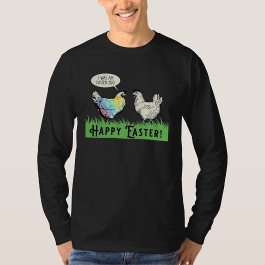 T-shirt I Was An Easter Egg Chicken Men Women Kids Easter  (Devant)