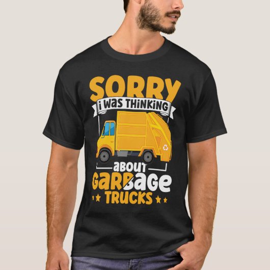 T-shirt I Was Thinking About Garbage Trucks for Toddler Bo (Devant)