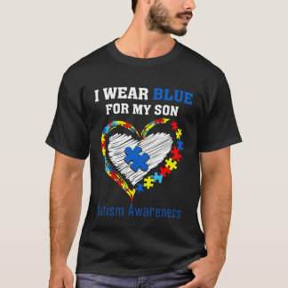T-shirt I Wear Blue For My Son Autism Awareness Month for