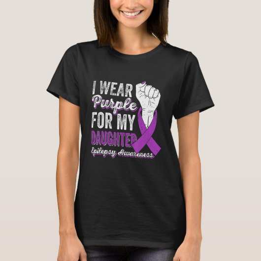 T-shirt I Wear Purple For My Daughter Ribbon Epilepsy Awar (Devant)