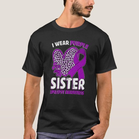 T-shirt I Wear Purple For My Sister Epilepsy Awareness Leo (Devant)