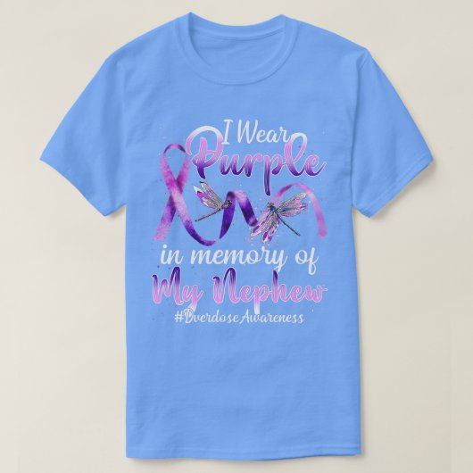T-shirt I Wear Purple In Memory Of My Nephew Overdose Awar (Design devant)
