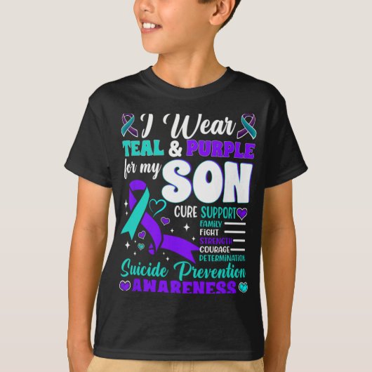 T-shirt I Wear Teal And Purple For My Son Suicide Preventi (Devant)