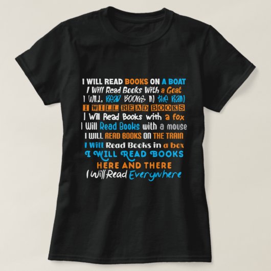 T-shirt I Will Read Books (Design devant)