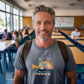 T-shirt I will Teach for Tacos Teacher Male Music Essentia