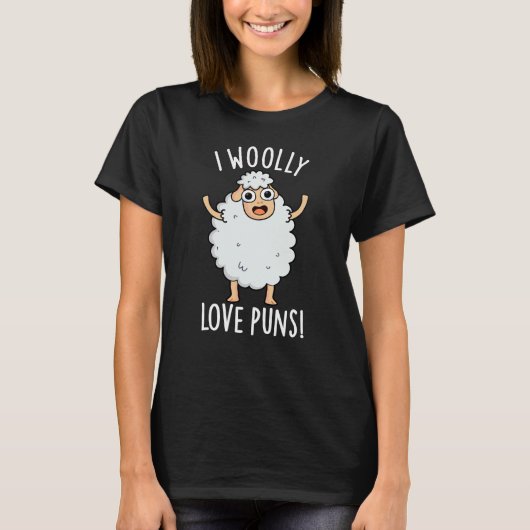 T-shirt I Wooly Love Puns Funny Sheep Pun Dark BG (Devant)