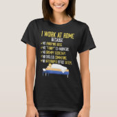 T-shirt I Work At Home Work From Home (Devant)