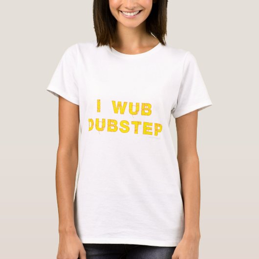 T-shirt I Wub Dubstep (stiches) (Devant)