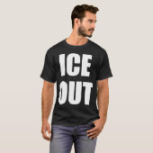 T-shirt Ice Out (Devant entier)