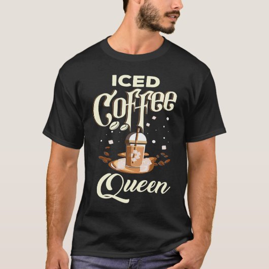 T-shirt Iced Coffee Queen (Devant)