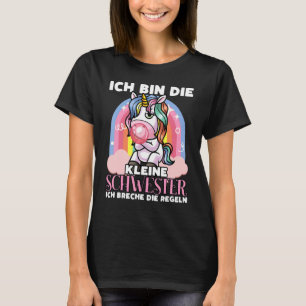 T-shirt Ich Bin Die Kleine Schwester Schweister Schwewiste
