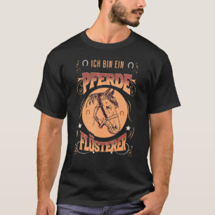 T-shirt Ich bin ein Pferdéflüsterer