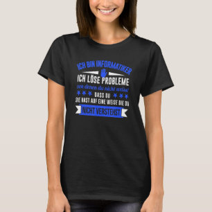 T-shirt Ich Bin Informatiker Ich Löse Problème Von Den Du